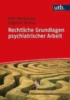 bokomslag Rechtliche Grundlagen psychiatrischer Arbeit