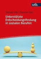 bokomslag Unterstützte Entscheidungsfindung in sozialen Berufen