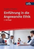 bokomslag Einführung in die Angewandte Ethik