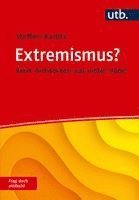 Steffen Kailitz - Extremismus? Frag doch einfach!, Häftad