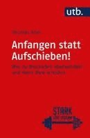 Thomas Abel - Anfangen statt aufschieben!, Häftad