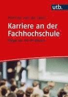 bokomslag Karriere an der Fachhochschule