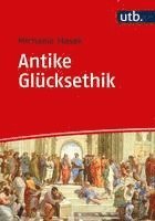 bokomslag Antike Glücksethik