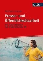 bokomslag Presse- Und Offentlichkeitsarbeit: Ein Trainingsbuch Fur Professionelle PR