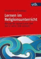 Friedrich Schweitzer - Lernen im Religionsunterricht, Häftad