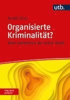 Arndt Sinn - Organisierte Kriminalität? Frag doch einfach!, Häftad