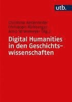 Digital Humanities in den Geschichtswissenschaften 1