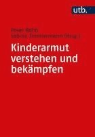 bokomslag Kinderarmut verstehen und bekämpfen