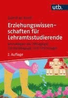 bokomslag Erziehungswissenschaften Fur Lehramtsstudierende: Grundlagen Der Padagogik, Schulpadagogik Und Psychologie