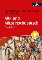 Rolf Bergmann, Claudine Moulin, Nikolaus Ruge - Alt- und Mittelhochdeutsch, Häftad