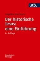 Angelika Strotmann - Der historische Jesus: eine Einführung, Häftad