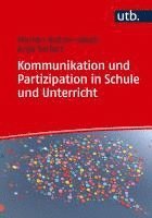 bokomslag Kommunikation und Partizipation in Schule und Unterricht