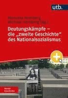 bokomslag Deutungskämpfe - die 'zweite Geschichte' des Nationalsozialismus