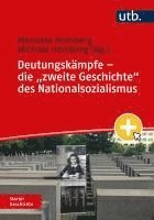 bokomslag Deutungskämpfe - die "zweite Geschichte" des Nationalsozialismus