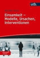bokomslag Einsamkeit - Modelle, Ursachen, Interventionen