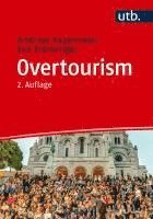Andreas Kagermeier, Eva Erdmenger - Overtourism, Häftad