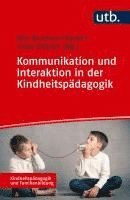 bokomslag Kommunikation und Interaktion in der Kindheitspädagogik