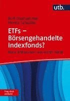 bokomslag ETFs - Börsengehandelte Indexfonds? Frag doch einfach!