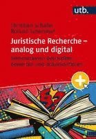 Christian Schäfer, Roland Schimmel - Juristische Recherche - analog und digital, Häftad