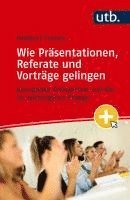 Mein nächster Auftritt: Wie Präsentationen, Referate und Vorträge gelingen 1