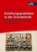 bokomslag Erziehungspraktiken in der Grundschule