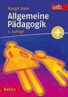 Margit Stein - Allgemeine Pädagogik, Häftad