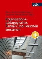 bokomslag Organisationspädagogisches Denken und Forschen verstehen