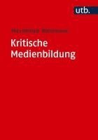 bokomslag Kritische Medienbildung