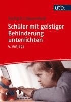 bokomslag Schüler mit geistiger Behinderung unterrichten