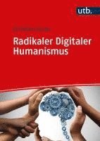 bokomslag Radikaler Digitaler Humanismus