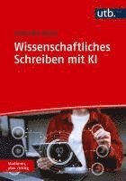 bokomslag Wissenschaftliches Schreiben mit KI