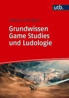 bokomslag Grundwissen Game Studies und Ludologie