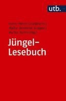 Eberhard Jungel, Hans-Peter Grosshans, Malte Dominik Krüger, Micha Kuhn - Jungel-Lesebuch, Häftad