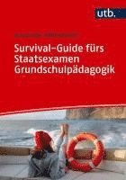 bokomslag Survival-Guide fürs Staatsexamen Grundschulpädagogik