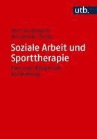 bokomslag Soziale Arbeit und Sporttherapie