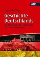 Reiner Ruffing - Geschichte Deutschlands, Häftad