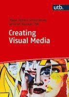 Creating Visual Media