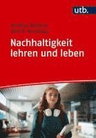 Ulrich Holzbaur, Annika Beifuss - Nachhaltigkeit lehren und leben, Häftad
