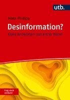 Maik Philipp - Desinformation? Frag doch einfach!, Häftad