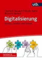 Charlott Rubach, Nicole Kuhn, Ricarda Kurock - Digitalisierung, Häftad