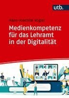 Hans-Joachim Vogler - Medienkompetenz für das Lehramt in der Digitalität, Häftad