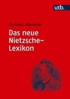 Christian Niemeyer - Das neue Nietzsche-Lexikon, Inbunden