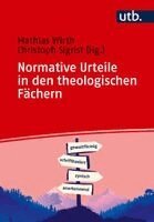 Mathias Wirth, Christoph Sigrist - Normative Urteile in den theologischen Fächern, Häftad. Tillgänglighet: Lägg i varukorg