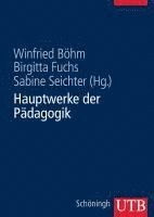 bokomslag Hauptwerke der Pädagogik