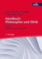 Julian Nida-Rümelin, Irina Spiegel, Markus Tiedemann - Handbuch Philosophie und Ethik 1, Inbunden