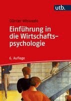 Günter Wiswede - Einführung in die Wirtschaftspsychologie, Häftad