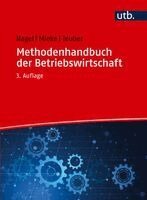 Michael Nagel, Christian Mieke, Stephan Teuber - Methodenhandbuch der Betriebswirtschaft, Häftad