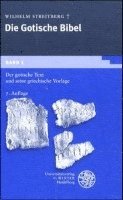 bokomslag Gotische Bibel 1. Der gotische Text und seine griechische Vorlage