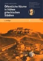 Tonio Holscher - Offentliche Raume in Fruhen Griechischen Stadten, Häftad. Tillgänglighet: Lägg i varukorg