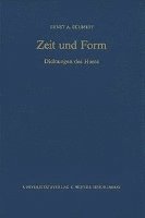 Ernst A. Schmidt - Zeit Und Form: Dichtungen Des Horaz, Inbunden